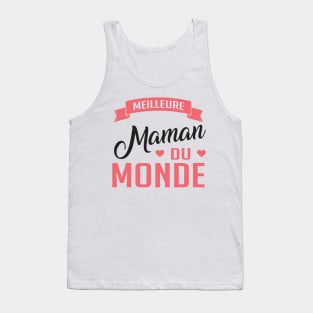 Meilleure Maman Du Monde (2) Tank Top